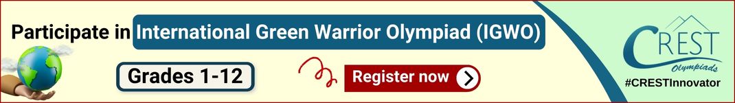 Register for International Green Warrior Olympiad (IGWO)