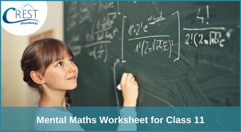 Mental Maths Worksheet for Class 11
