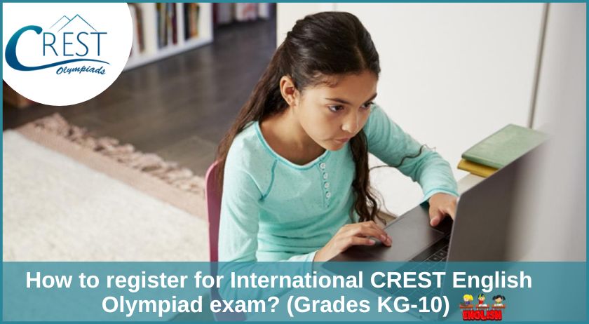 How to register for International CREST English Olympiad (CEO)?