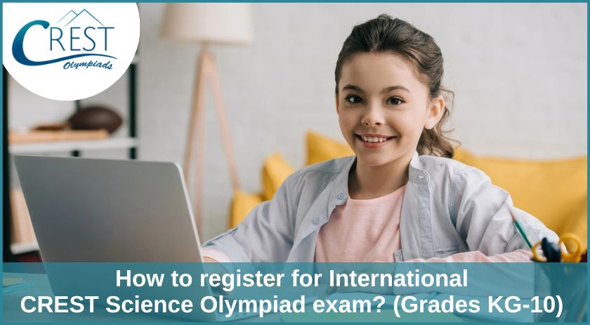 How to register for International CREST Science Olympiad (CSO)?