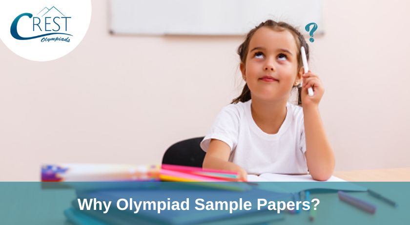 Why Olympiad Sample Papers?