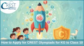 How to Apply for CREST Olympiads for KG to Class 10
 image