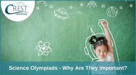 Science Olympiads - Why Are They Important? image