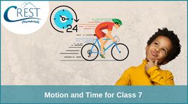 Motion and Time for Class 7 | Download Notes PDF