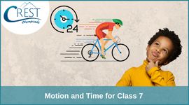 Motion and Time for Class 7 | Download Notes PDF image