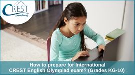 How to prepare for International CREST English Olympiad (CEO)?