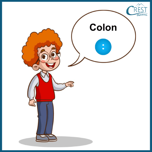 Punctuation Class 5 - Colon