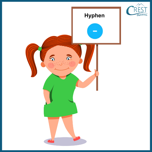 Punctuation Class 6 - Use of Hyphen