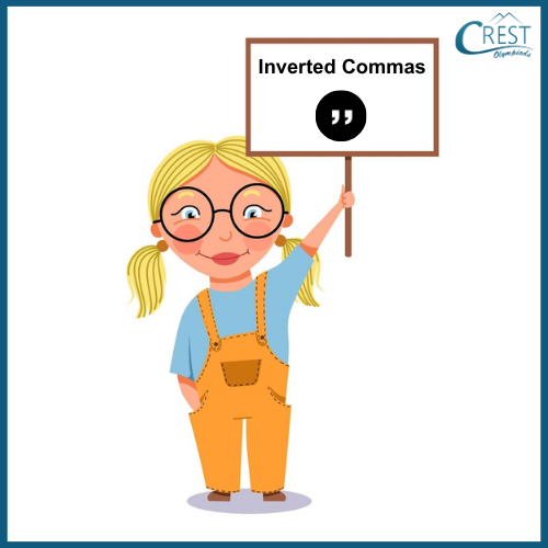 Punctuation Class 6 - Use of Inverted Commas