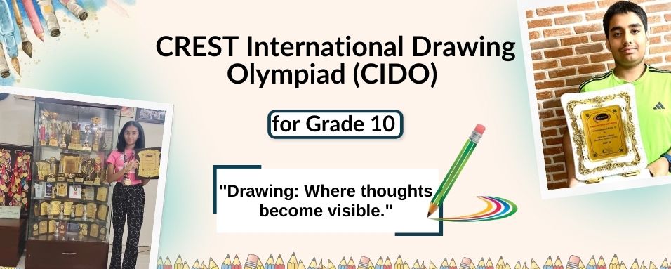 CREST International Drawing Olympiad for class 10