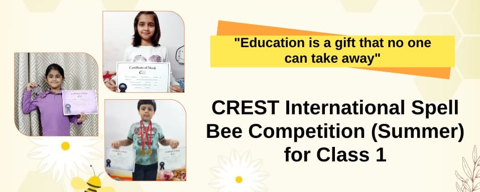 CREST International Spell Bee Summer for class 1