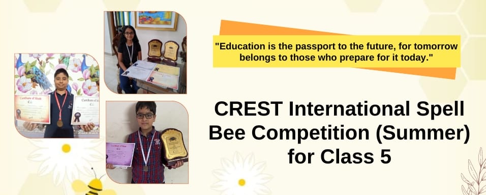 CREST International Spell Bee Summer for class 5